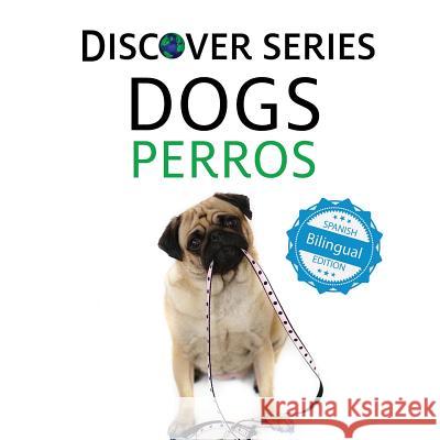 Dogs / Perros Xist Publishing 9781532403255 Xist Publishing - książka