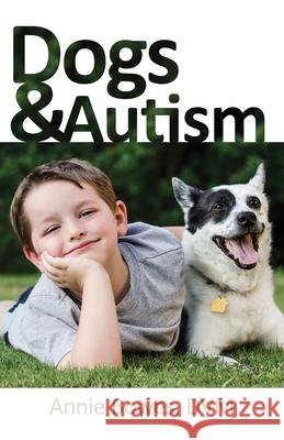 Dogs and Autism Bowes 9781941765906 Future Horizons - książka
