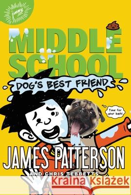 Dog's Best Friend James Patterson Chris Tebbetts Jomike Tejido 9780316349543 Jimmy Patterson - książka