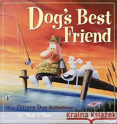 Dog's Best Friend Mark Ohare 9780836267518 Andrews McMeel Publishing, LLC - książka