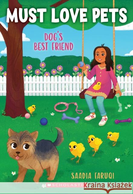Dog's Best Friend (Must Love Pets #4) Saadia Faruqi 9781338783513 Scholastic Inc. - książka