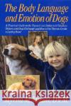 Dogs Body Language Myrna Milani 9780688128418 HarperCollins Publishers