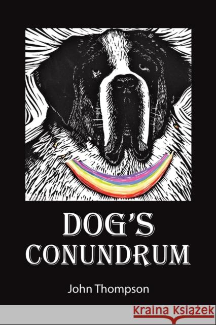 Dog's Conundrum John Thompson 9781398456020 Austin Macauley Publishers - książka