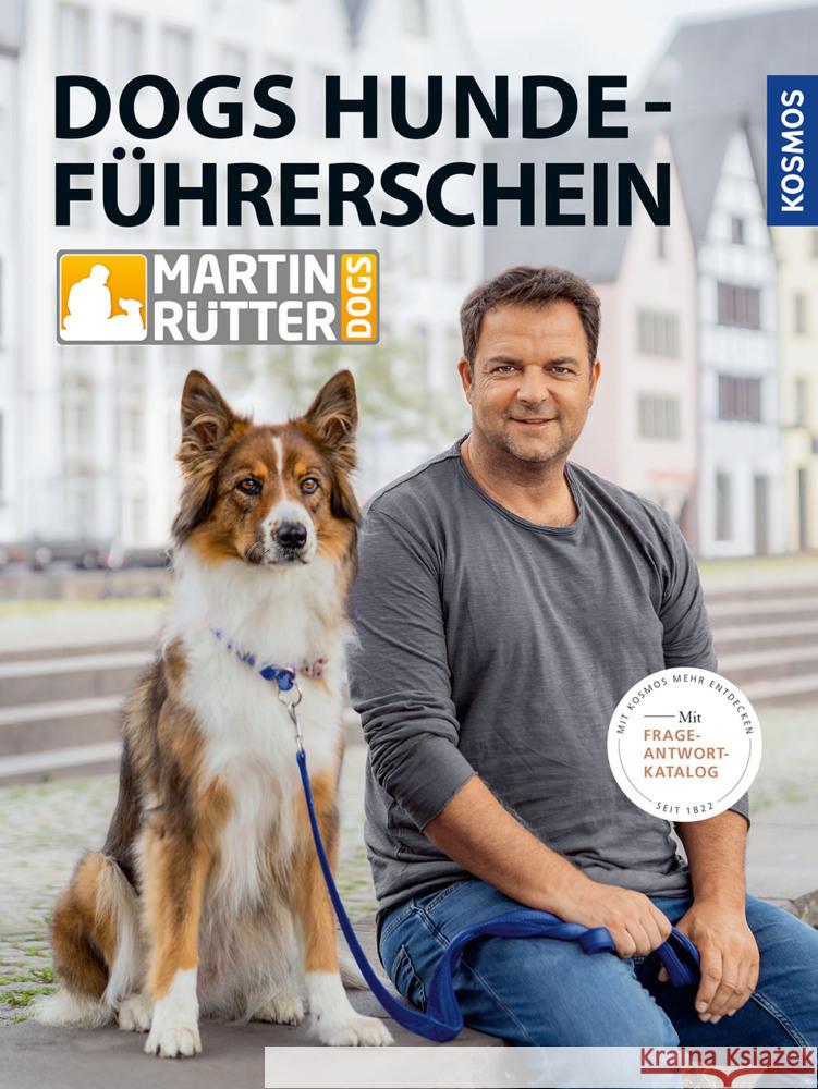 DOGS Hundeführerschein Rütter, Martin, Buisman, Andrea 9783440171806 Kosmos (Franckh-Kosmos) - książka