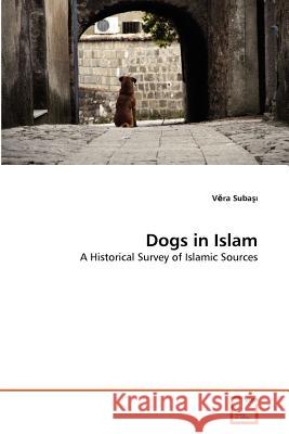 Dogs in Islam V. Ra Suba 9783639374650 VDM Verlag - książka