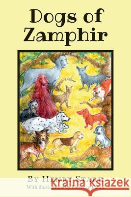 Dogs of Zamphir Henry Stark Florence Lavan 9781493518319 Createspace - książka