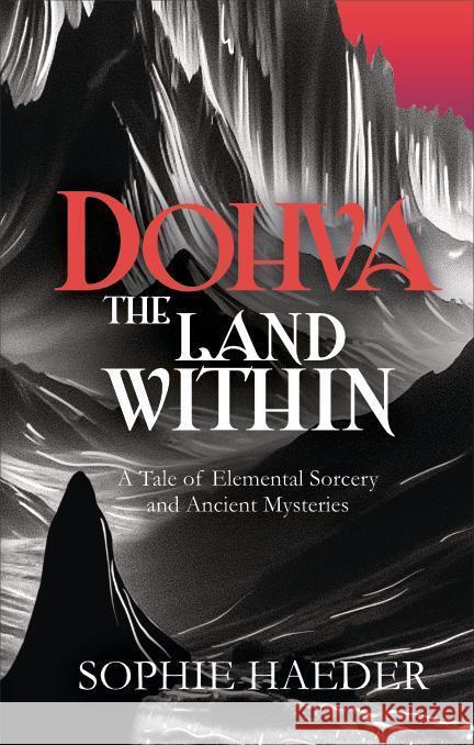 Dohva - The Land Within Haeder, Sophie 9783911451024 Haeder - książka