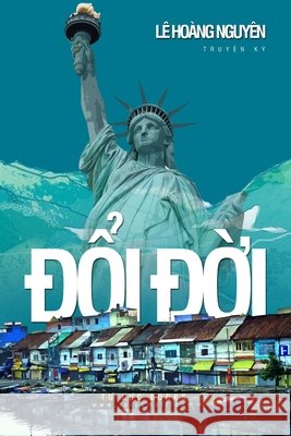 ÐỔi ÐỜi Lê Hoàng Nguyên 9780359585489 Lulu.com - książka