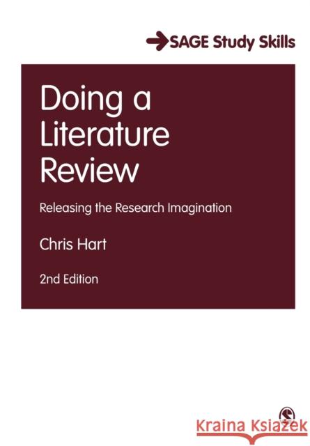 Doing a Literature Review: Releasing the Research Imagination Chris Hart 9781526419217 Sage Publications Ltd - książka