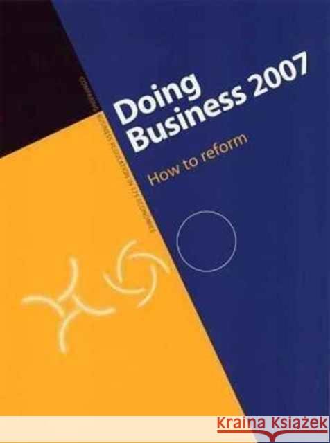 Doing Business 2007 : How to Reform  9782890354029 Editions Saint-Martin - książka