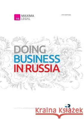 Doing Business in Russia Maxim Avrashkov Sergey Bakeshin Evgeny Druzhinin 9781784379698 Glagoslav Publications Ltd. - książka