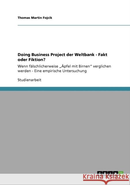Doing Business Project der Weltbank - Fakt oder Fiktion?: Wenn fälschlicherweise 