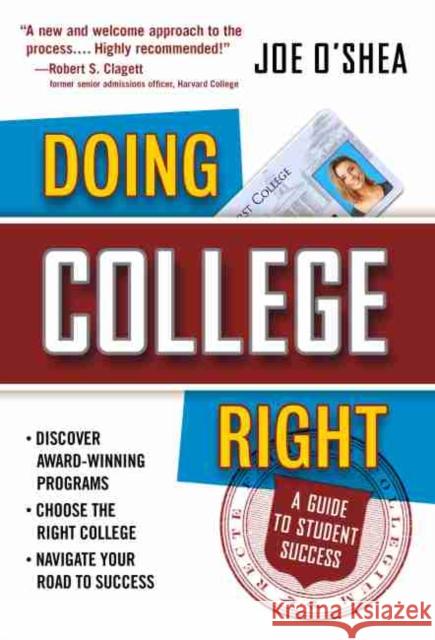 Doing College Right: A Guide to Student Success Joe O'Shea 9780807764831 Teachers College Press - książka