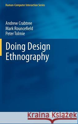 Doing Design Ethnography  Crabtree 9781447127253  - książka