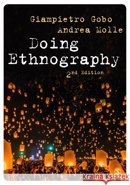 Doing Ethnography Giampietro Gobo Andrea Molle 9781412962254 Sage Publications Ltd - książka