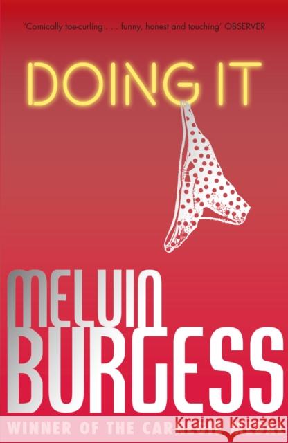 Doing It Melvin Burgess 9781783440634 Andersen Press Ltd - książka