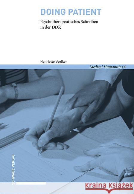 Doing Patient Voelker, Henriette 9783796552380 Schwabe Verlag Basel - książka