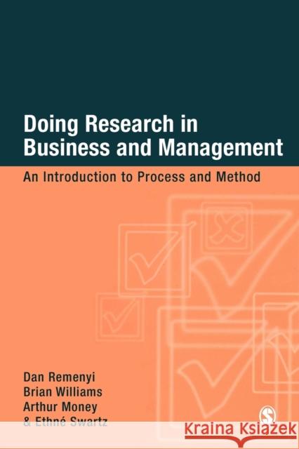 Doing Research in Business & Management: An Introduction to Process Ana Method Remenyi, Dan 9780761959502 Sage Publications - książka