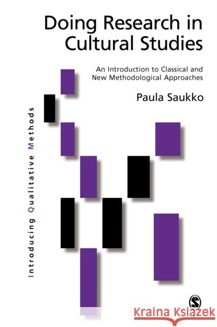 Doing Research in Cultural Studies: An Introduction to Classical and New Methodological Approaches Saukko, Paula 9780761965053  - książka