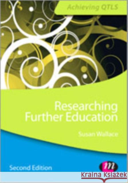 Doing Research in Further Education and Training Susan Wallace 9781446259184 Sage Publications Ltd - książka