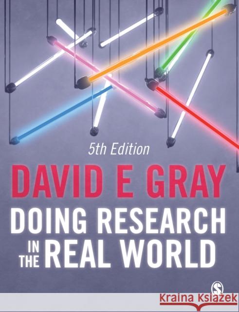 Doing Research in the Real World David E. Gray 9781529742442 Sage Publications Ltd - książka