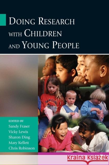 Doing Research with Children and Young People Mary Kellett Sandy Fraser Sharon Ding 9780761943815 Sage Publications - książka