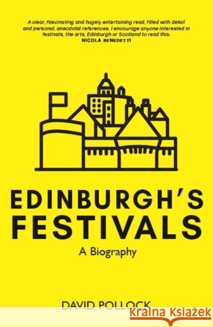 Doing the Festival: The Story of Edinburgh in August David Pollock 9781804250945 Luath Press Ltd - książka