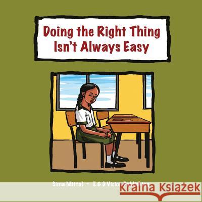 Doing the Right Thing Isn't Always Easy Katembo, Chris 9789987735372 E & D Vision Publishing Limited - książka