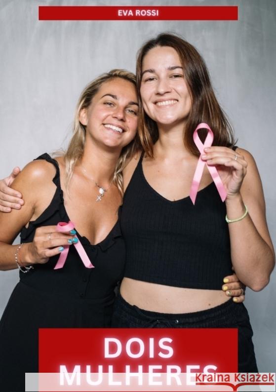 Dois Mulheres Rossi, Eva 9783384588456 Eva Rossi - książka