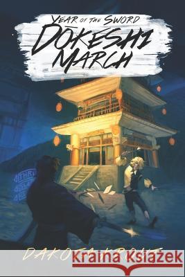 Dokeshi March: A LitRPG Cultivation Saga Dakota Krout, Michael Head 9781637660829 Mountaindale Press - książka