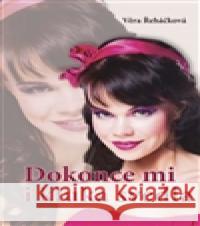 Dokonce mi i kluka svedla Věra Řeháčková 9788074970115 Akcent - książka