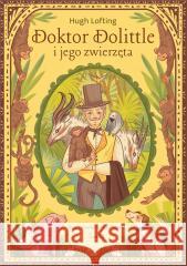 Doktor Dolittle i jego zwierzęta LOFTING HUGH 9788383214733 ŚWIETLIK - książka