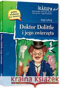 Doktor Dolittle i jego zwierzęta z oprac. GREG Lofting Hugh 9788375178180 Greg - książka