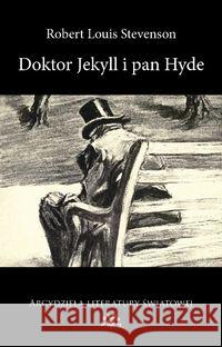 Doktor Jekyll i Pan Hyde Stevenson Robert Louis 9788360159439 Vesper - książka
