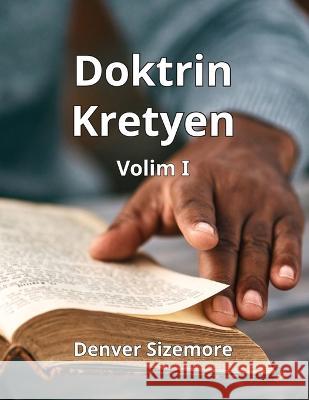 Doktrin Kretyen Volim I Denver Sizemore   9781952942129 Latm - książka
