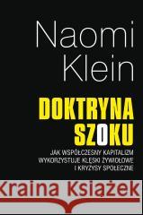 Doktryna szoku Naomi Klein 9788328733879 Muza - książka