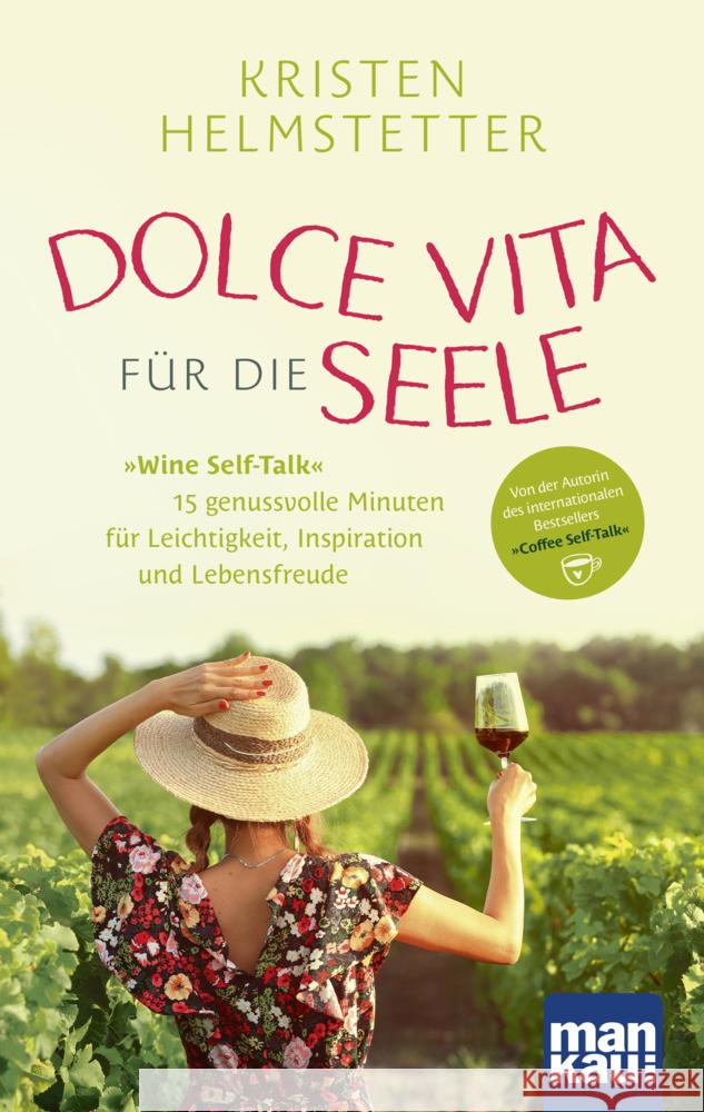 Dolce Vita für die Seele Helmstetter, Kristen 9783863746827 Mankau - książka