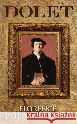 Dolet Florence M Weinberg 9798985025170 F M Weinberg Co (Imprint Name: Maywood House) - książka