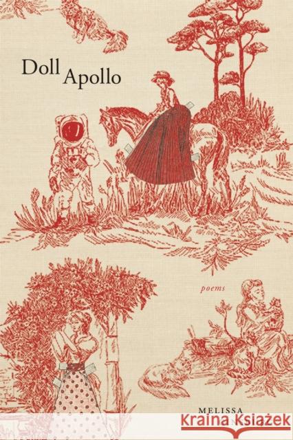 Doll Apollo: Poems Ginsburg, Melissa 9780807177396 Louisiana State University Press - książka