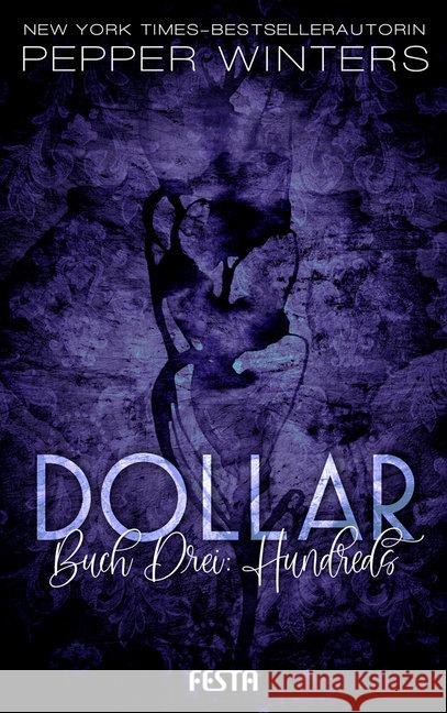 Dollar - Buch 3: Hundreds Winters, Pepper 9783865528681 Festa - książka