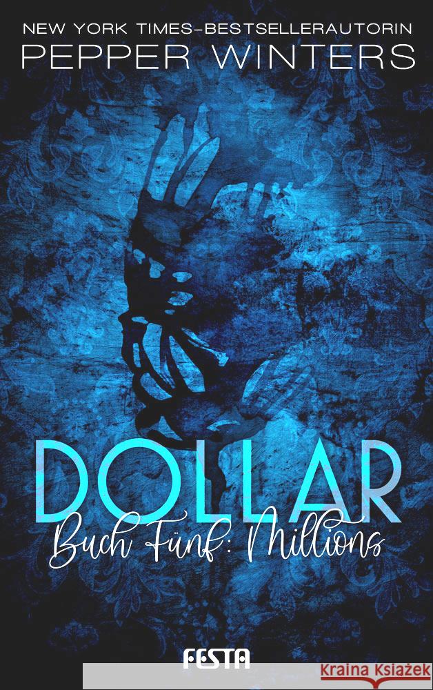 Dollar - Buch 5: Millions Winters, Pepper 9783865529381 Festa - książka