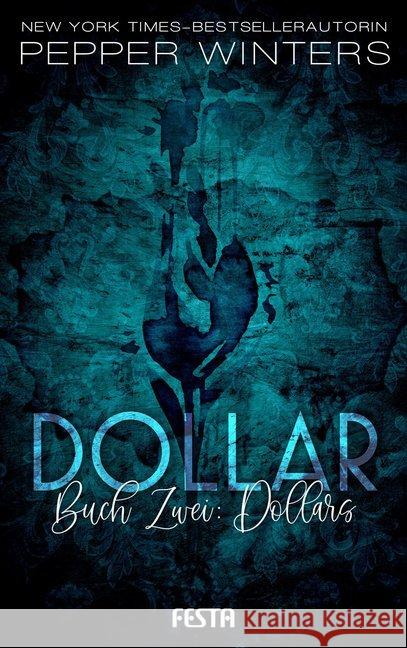 Dollar - Dollars Winters, Pepper 9783865527271 Festa - książka
