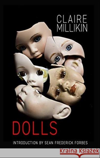 Dolls Claire Millikin Sean Frederick Forbes 9781734618174 2leaf Press - książka