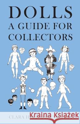 Dolls - A Guide for Collectors Clara Hallard Fawcett 9781473330337 Read Books - książka