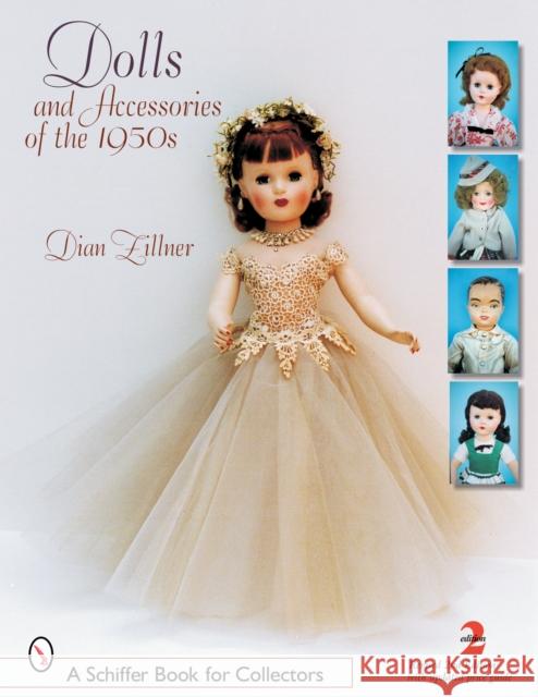 Dolls and Accessories of the 1950s Dian Zillner 9780764322426 Schiffer Publishing - książka