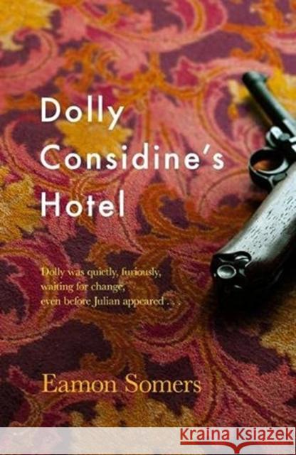 Dolly Considine's Hotel Eamon Somers 9781789651294 Unbound - książka