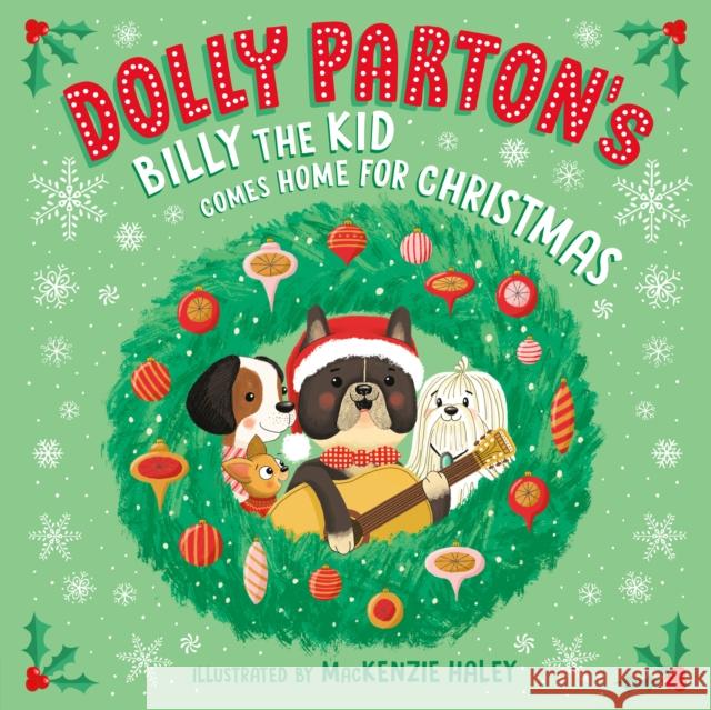 Dolly Parton's Billy the Kid Comes Home for Christmas Dolly Parton MacKenzie Haley 9780593755006 Penguin Workshop - książka