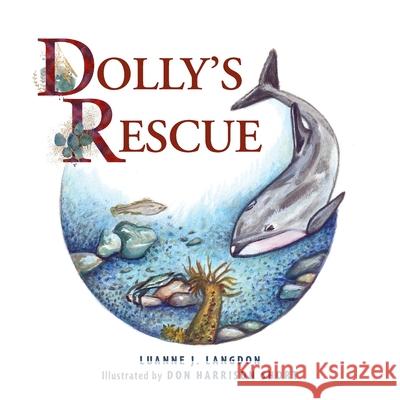 Dolly's Rescue Luanne J. Langdon Don Harrison Short 9781039120631 FriesenPress - książka