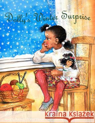 Dolly's Winter Surprise Rochelle O. Thorpe Anna Leliwa 9781935706205 Wiggles Press - książka