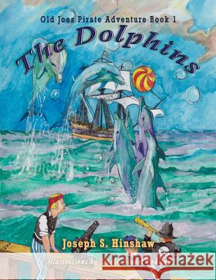 Dolphins Jo Hinshaw 9781590954768 Totalrecall Publications, Inc. - książka